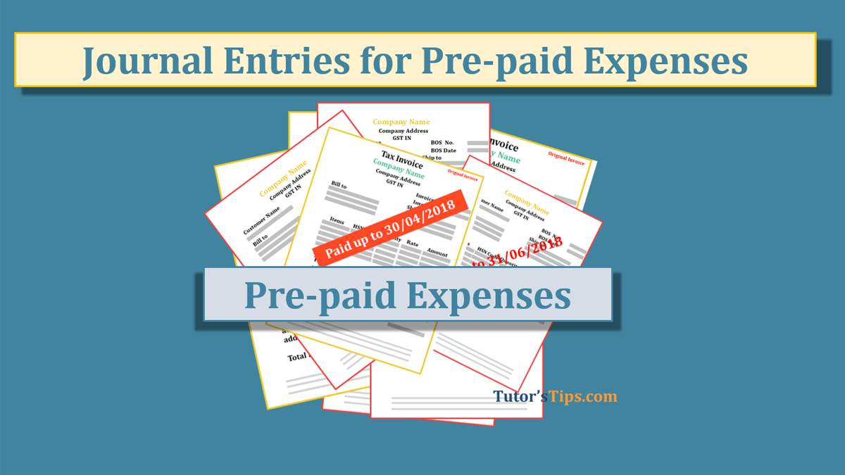 What is Prepaid expense | Example | Journal Entry