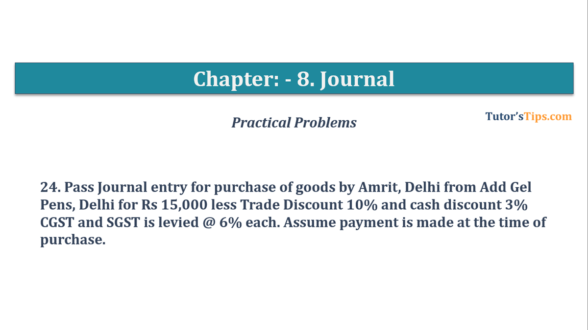 Question No 24 Chapter No 8 - T.S. Grewal 11 Class