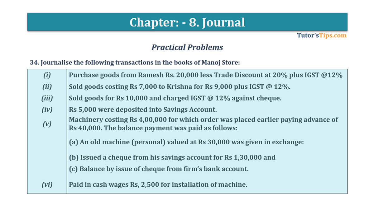 Question No 34 Chapter No 8 - T.S. Grewal 11 Class