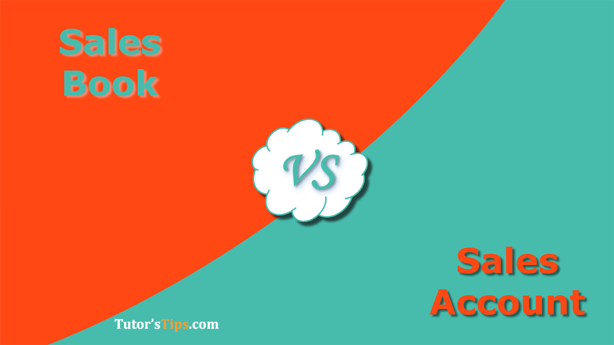 The Difference Between Sales Book and Sales Account