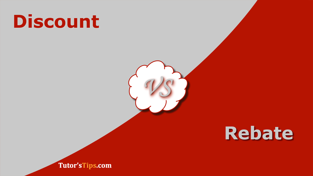Difference Between Discount and Rebate