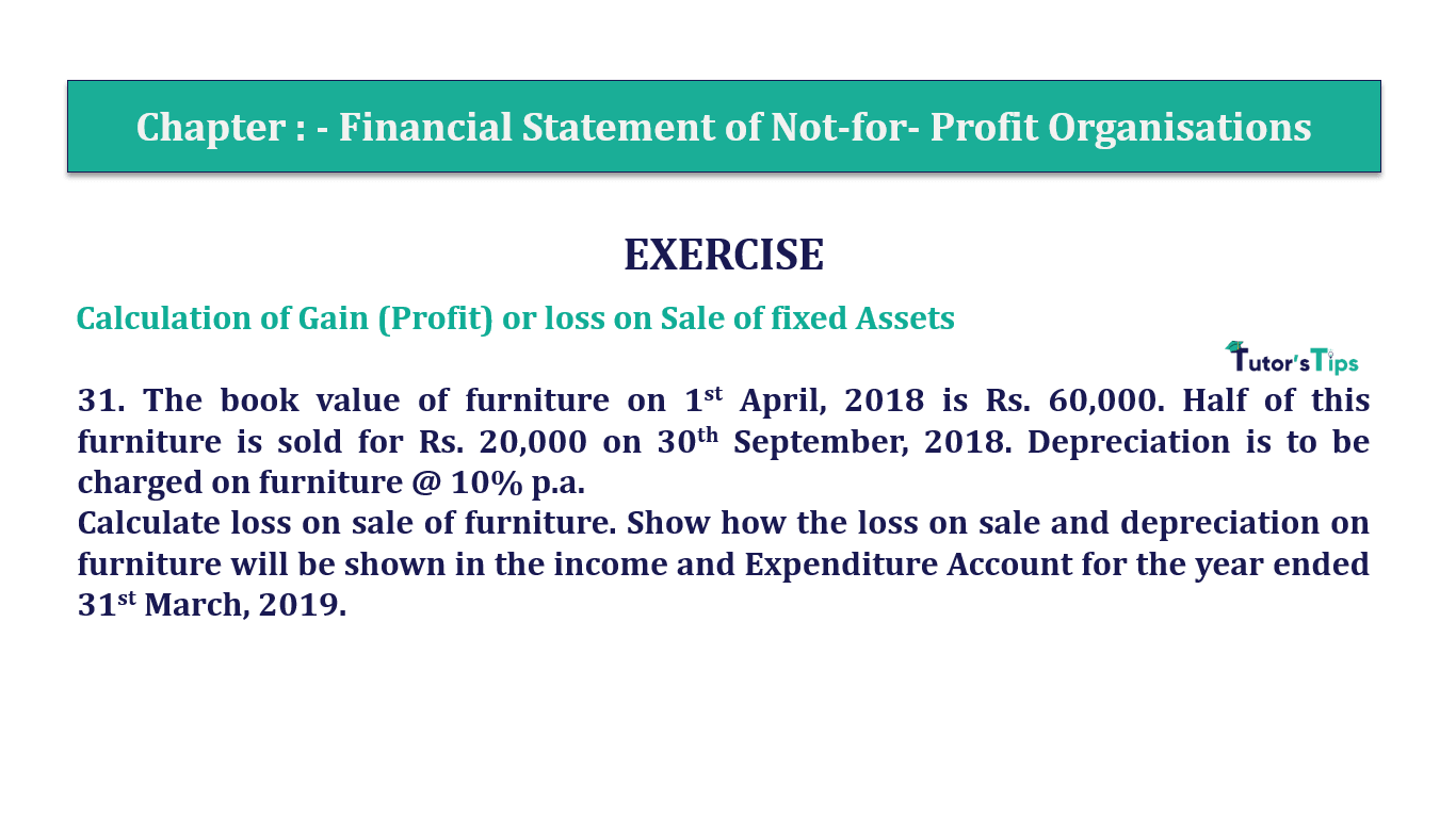 Q.No.31 | Chapter 1 – Financial Statements of Not-for-Profit Organisations | T.S. Grewal 12 Class Book Keeping Part - A - Vol. 1