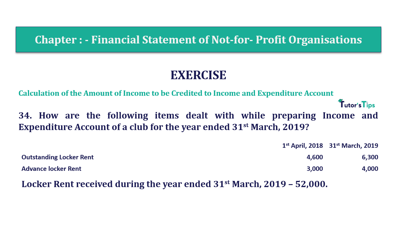 Q.No.34 | Chapter 1 – Financial Statements of Not-for-Profit Organisations | T.S. Grewal 12 Class Book Keeping Part - A - Vol. 1
