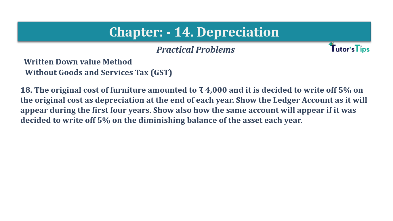 Question No 18 Chapter No 14 - T.S. Grewal 11 Class