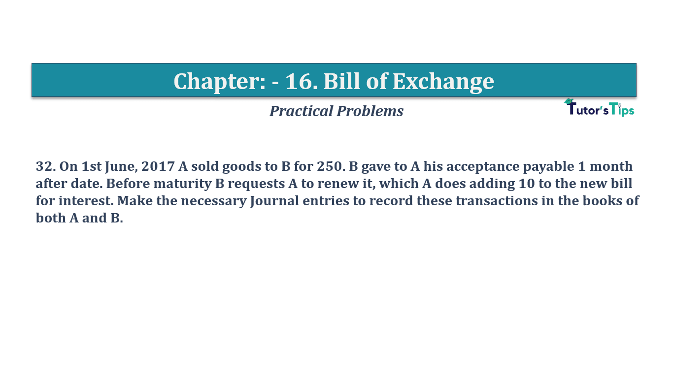 Question No 32 Chapter No 16 - T.S. Grewal 11 Class