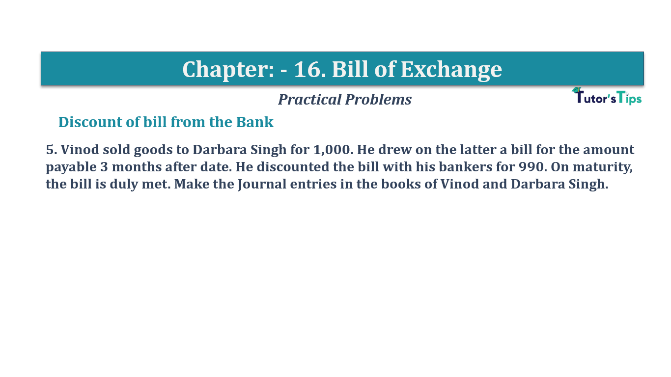 Question No 5 Chapter No 16 - T.S. Grewal 11 Class