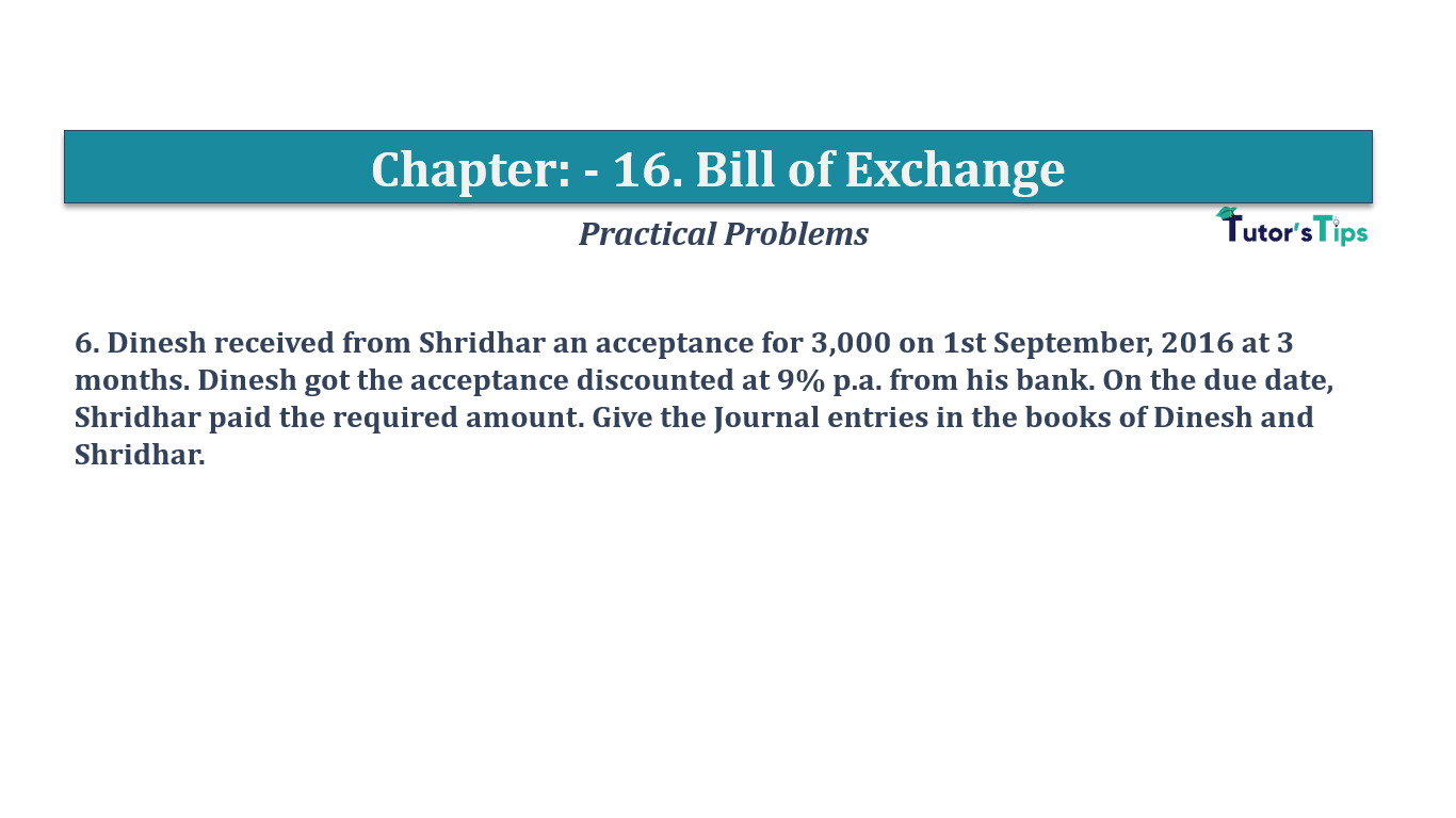 Question No 6 Chapter No 16 - T.S. Grewal 11 Class
