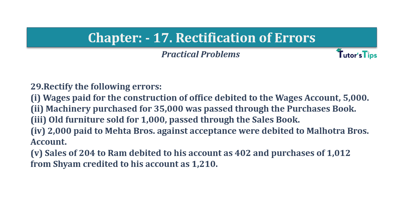 Question No 29 Chapter No 17 - T.S. Grewal 11 Class