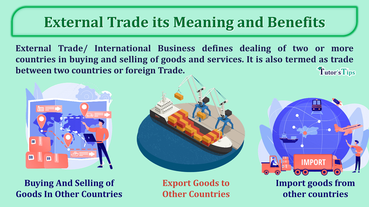 External Trade its Meaning and Benefits