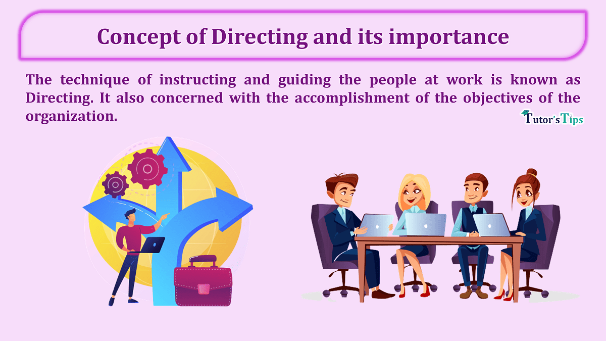 Concept of Directing and its importance