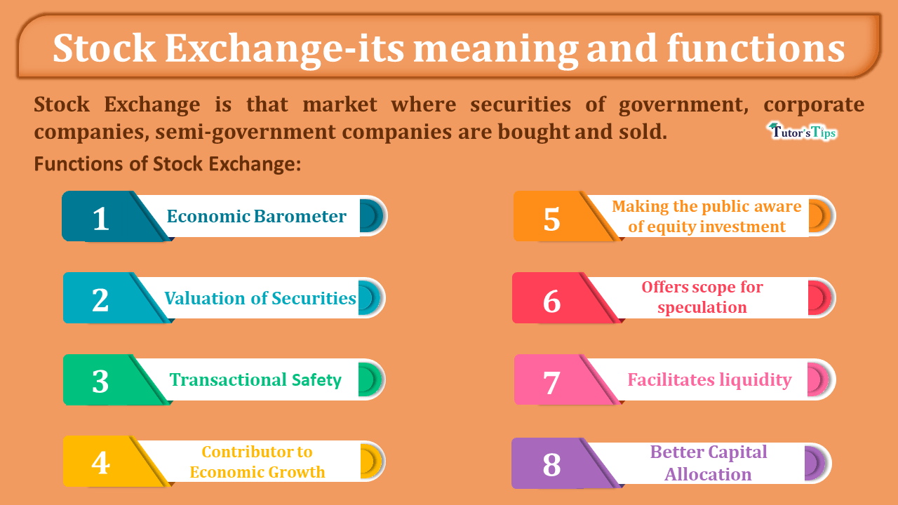 Stock Exchange-its meaning and functions