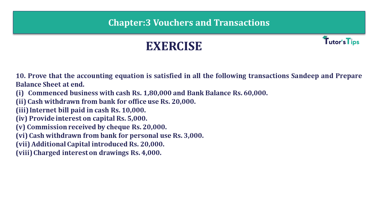 Question 10 Chapter 3 - Unimax Publications of Class 11