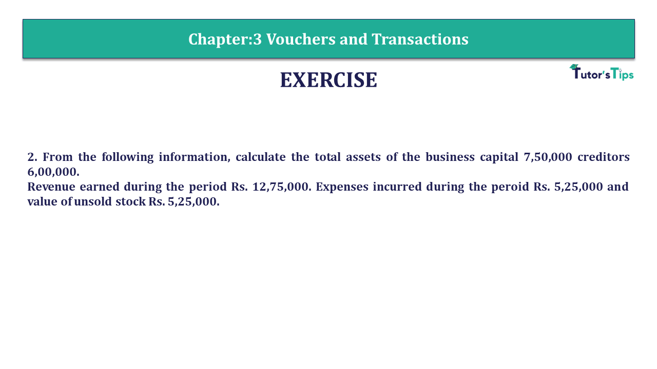 Question 2 Chapter 3 - Unimax Publications of Class 11