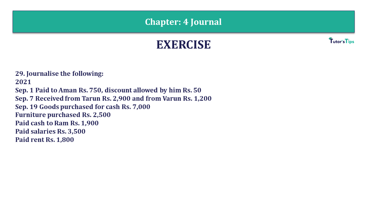 Question 29 Chapter 4 - Unimax Publications of Class 11