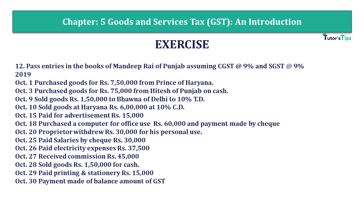Question 12 Chapter 5 - Unimax Publications of Class 11