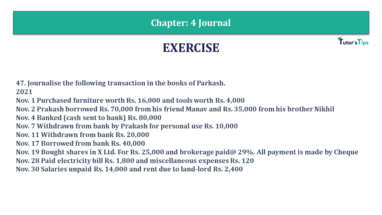 Question 48 Chapter 4 - Unimax Publications of Class 11