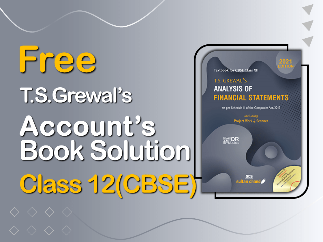 T.S. Grewal's Book Keeping +2 Part - A Vol. II - Solution
