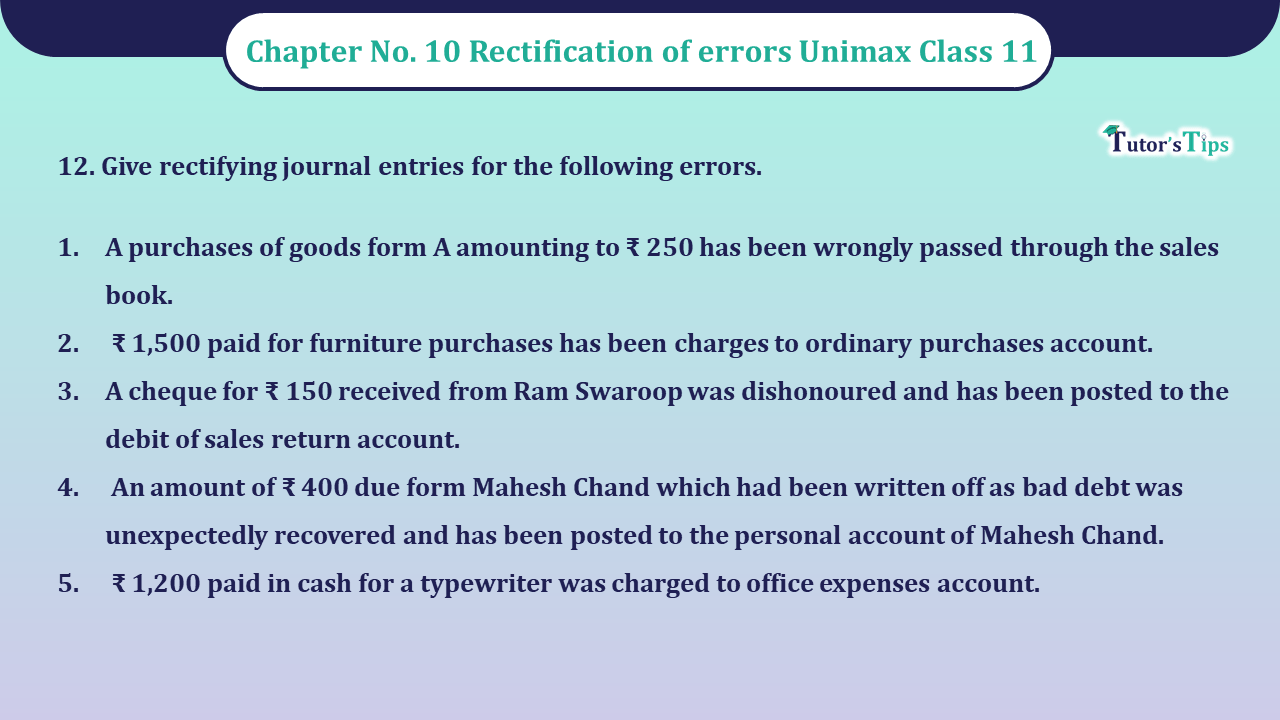 Question No 12 Chapter No 10 - Unimax 11 Class