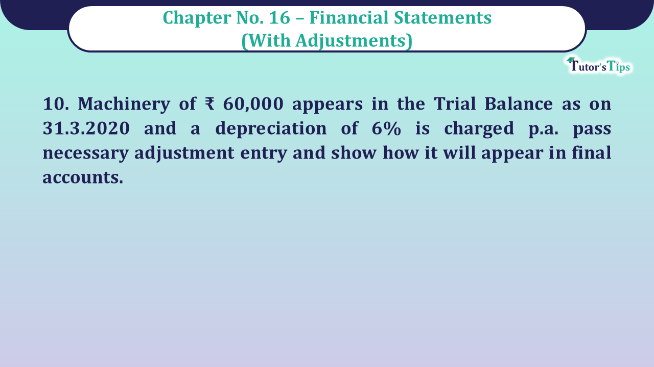 Question no 10 Chapter No 16 - Unimax Class 11