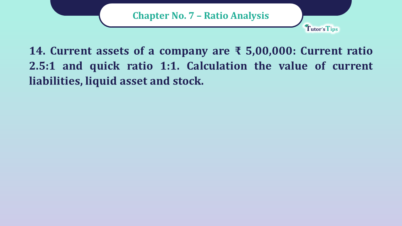 Question 14 Chapter 7 -Unimax Publication Class 12 Part 2 - 2021