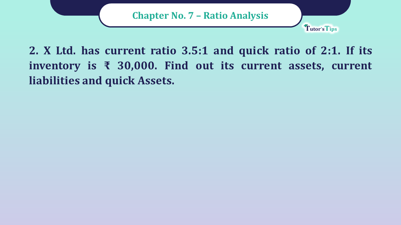 Question 2 Chapter 7 -Unimax Publication Class 12 Part 2 - 2021