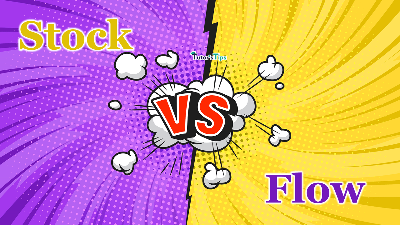 9 most important differences between Stock and Flow - In Hindi