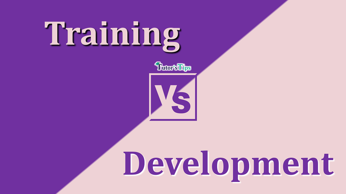 8 Important differences between Training and Development - In Hindi