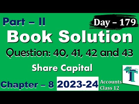 Day 179 Solution of Questions 40 to 43 Share Capital Chapter 8 Accounts Part B class 12 PSEB