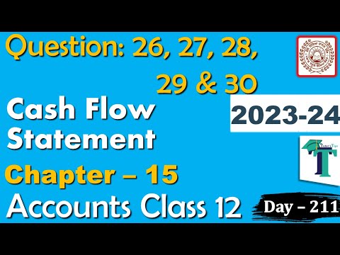 Solution of Questions 26 27 28 29 &amp; 30 Cash Flow Statement Chapter 15 Accounts class 12 PSEB Day 211