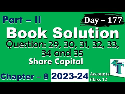 Day 177 Solution of Questions 29 to 35 Share Capital Chapter 8 Accounts Part B class 12 PSEB