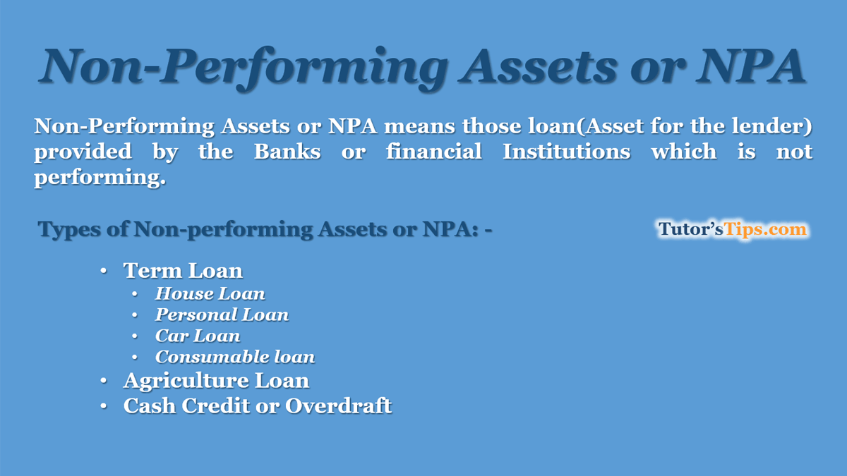 Non Performing Assets Or NPA Meaning And Examples Tutor s Tips