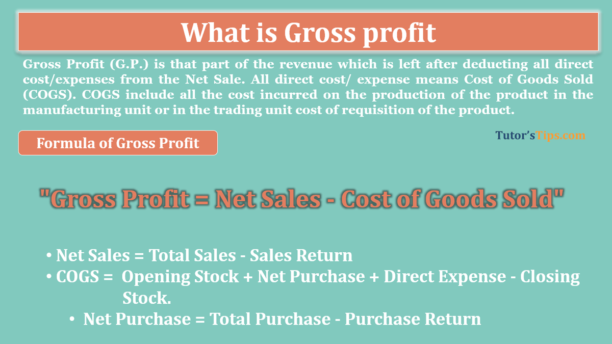 What Is Gross Profit Explanation With Examples Tutors Tips 1465