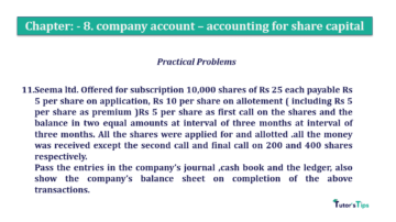 Chapter No. 8 - Company Accounts - Accounting for Share Capital Question No.11 Chapter No.8 T.S. Grewal 2 Book 2019 Solution min min 360x202 - Chapter No. 8 - Company Accounts - Accounting for Share Capital