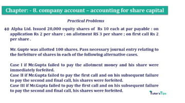 Chapter No. 8 - Company Accounts - Accounting for Share Capital Question No.40. Chapter No.8 T.S. Grewal 2 Book 2019 Solution min min 360x202 - Chapter No. 8 - Company Accounts - Accounting for Share Capital