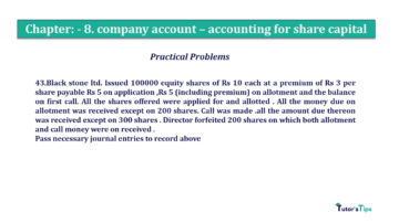Chapter No. 8 - Company Accounts - Accounting for Share Capital Question No.43. Chapter No.8 T.S. Grewal 2 Book 2019 Solution min min 360x202 - Chapter No. 8 - Company Accounts - Accounting for Share Capital
