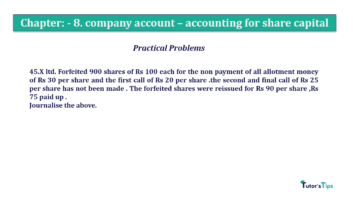 Chapter No. 8 - Company Accounts - Accounting for Share Capital Question No.45. Chapter No.8 T.S. Grewal 2 Book 2019 Solution min min 360x202 - Chapter No. 8 - Company Accounts - Accounting for Share Capital