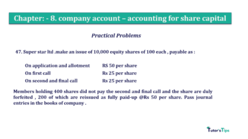 Chapter No. 8 - Company Accounts - Accounting for Share Capital Question No.47. Chapter No.8 T.S. Grewal 2 Book 2019 Solution min min 360x202 - Chapter No. 8 - Company Accounts - Accounting for Share Capital