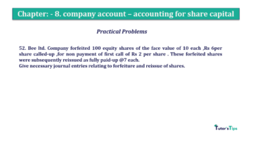 Chapter No. 8 - Company Accounts - Accounting for Share Capital Question No.52. Chapter No.8 T.S. Grewal 2 Book 2019 Solution min min 360x202 - Chapter No. 8 - Company Accounts - Accounting for Share Capital