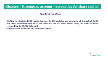 Chapter No. 8 - Company Accounts - Accounting for Share Capital Question No.56. Chapter No.8 T.S. Grewal 2 Book 2019 Solution min min 360x202 - Chapter No. 8 - Company Accounts - Accounting for Share Capital