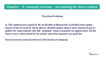 Chapter No. 8 - Company Accounts - Accounting for Share Capital Question No.6 Chapter No.8 T.S. Grewal 2 Book 2019 Solution min min 360x202 - Chapter No. 8 - Company Accounts - Accounting for Share Capital