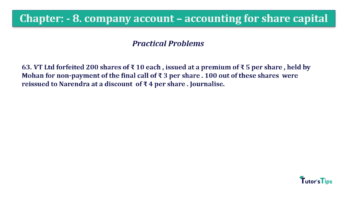 Chapter No. 8 - Company Accounts - Accounting for Share Capital Question No.63. Chapter No.8 T.S. Grewal 2 Book 2019 Solution min min 360x202 - Chapter No. 8 - Company Accounts - Accounting for Share Capital