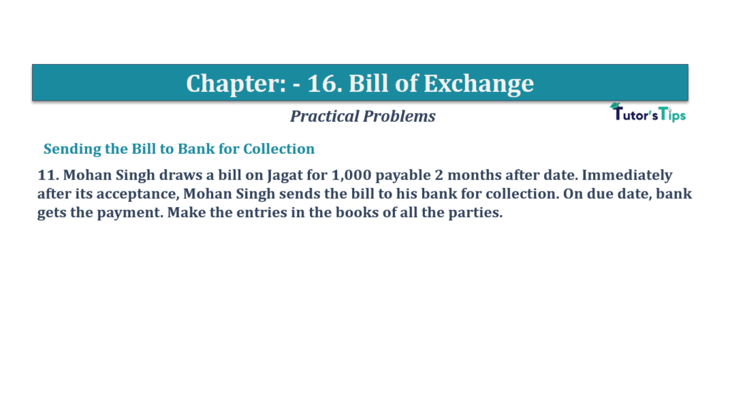 Question No.11 - Chapter No.16- T.S. Grewal +1 Book 2019-Solution Question No 11 Chapter No 16