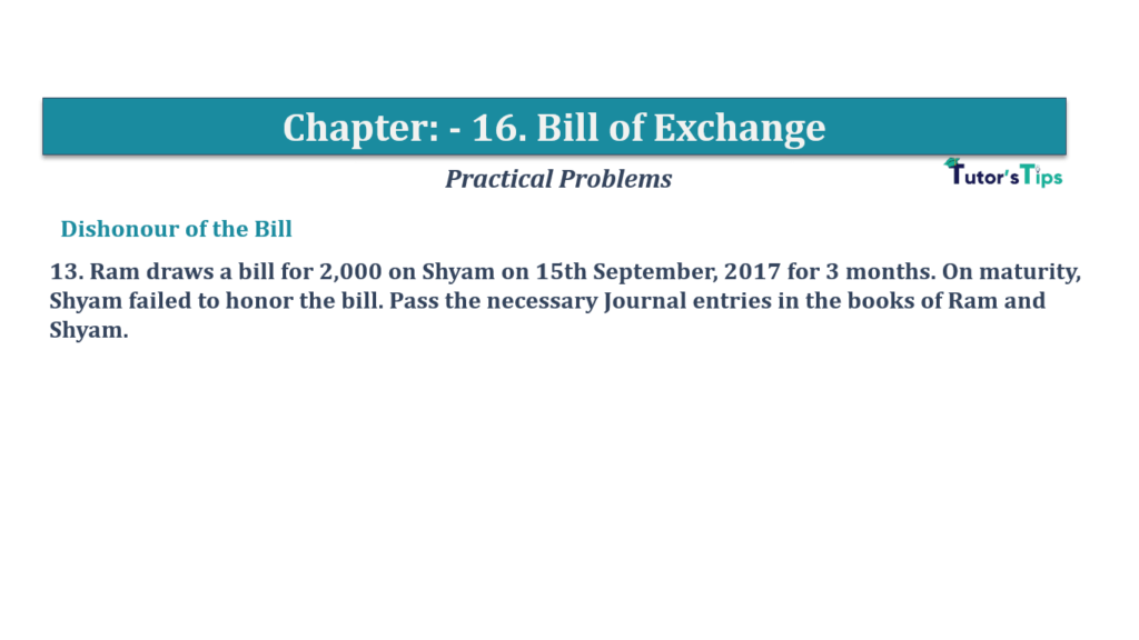 Question No.13 - Chapter No.16- T.S. Grewal +1 Book 2019-Solution Question No 13 Chapter No 16