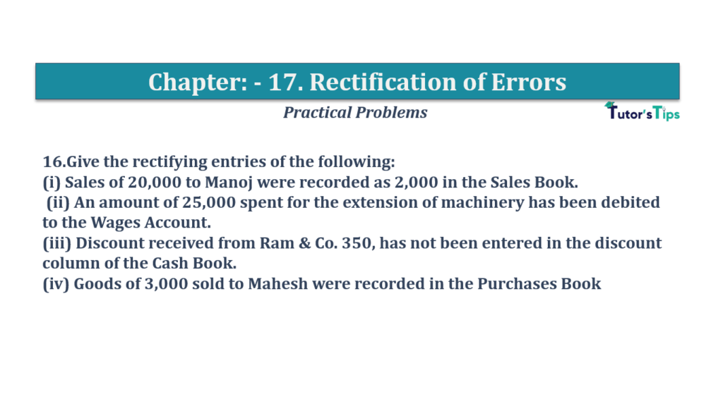 Question No.16 - Chapter No.17- T.S. Grewal +1 Book 2019-Solution Question No 16 Chapter No 17