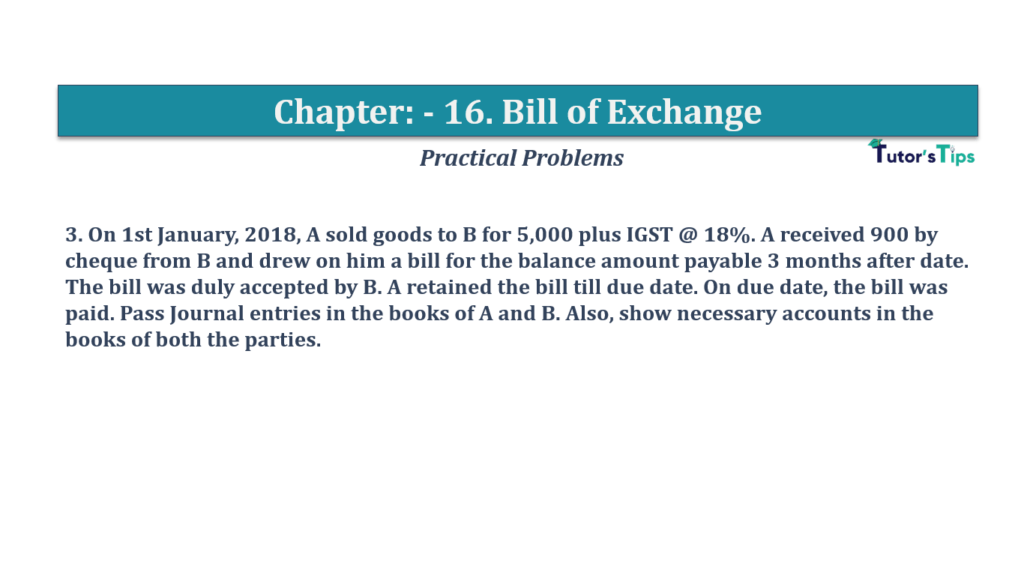 Question No.3 - Chapter No.16- T.S. Grewal +1 Book 2019-Solution Question No 3 Chapter No 16