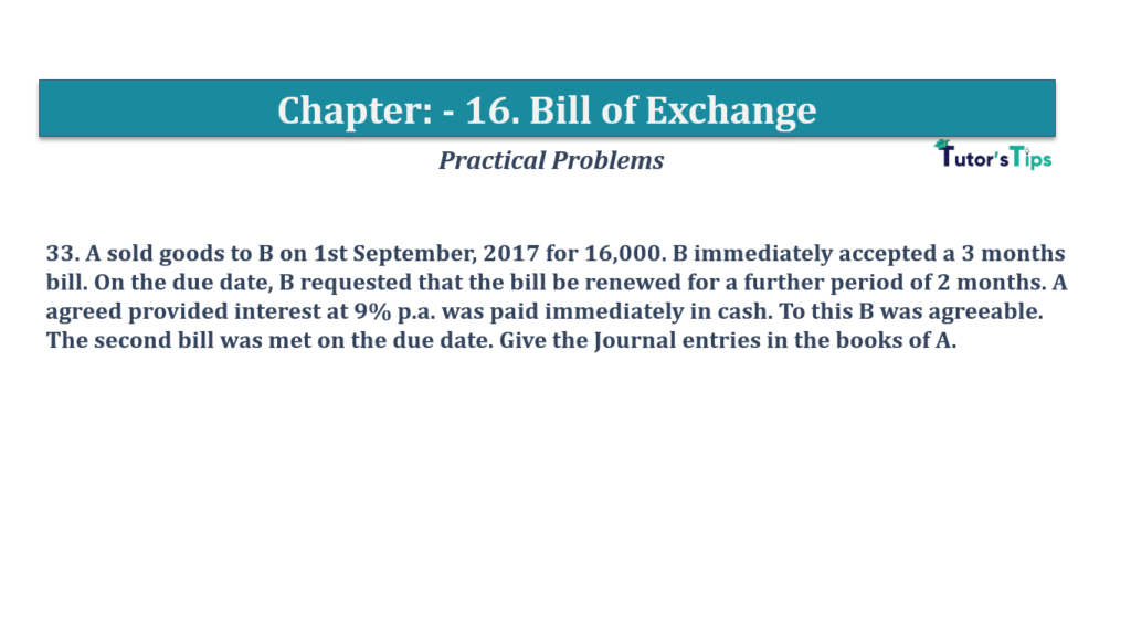 Question No.33- Chapter No.16- T.S. Grewal +1 Book 2019-Solution Question No 33 Chapter No 16