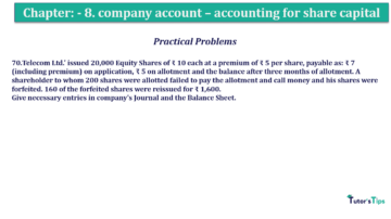 Chapter No. 8 - Company Accounts - Accounting for Share Capital Question No.70 Chapter No.8 T.S. Grewal 2 Book 2019 Solution min min min 360x202 - Chapter No. 8 - Company Accounts - Accounting for Share Capital