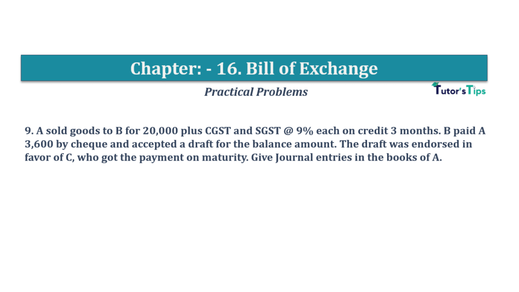 Question No.9 - Chapter No.16- T.S. Grewal +1 Book 2019-Solution Question No 9 Chapter No 16