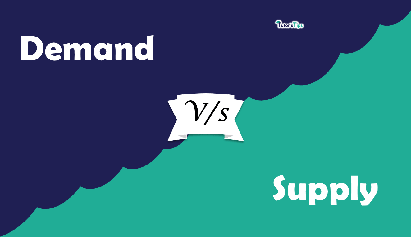 Difference between Demand and Supply