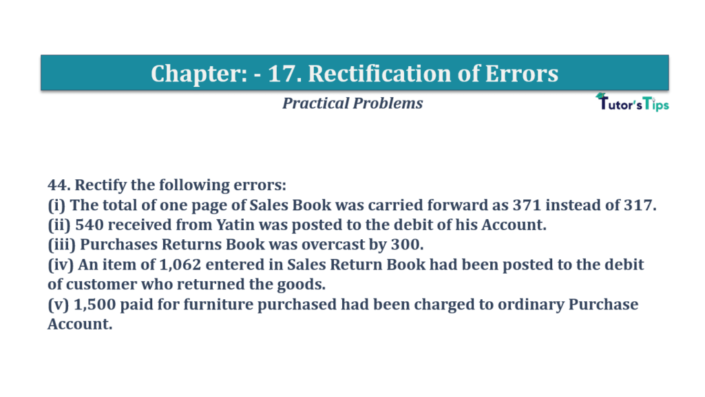 Question No.44- Chapter No.17- T.S. Grewal +1 Book 2019-Solution Question No 44 Chapter No 17